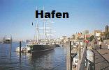 Hafen - Das Tor zur Welt